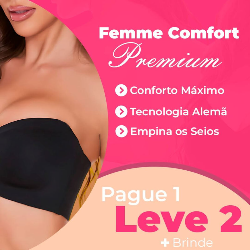 Sutiã Femme Comfort Premium - Suporte Máximo Sem Alças - (PAGUE 1 e LEVE 2)